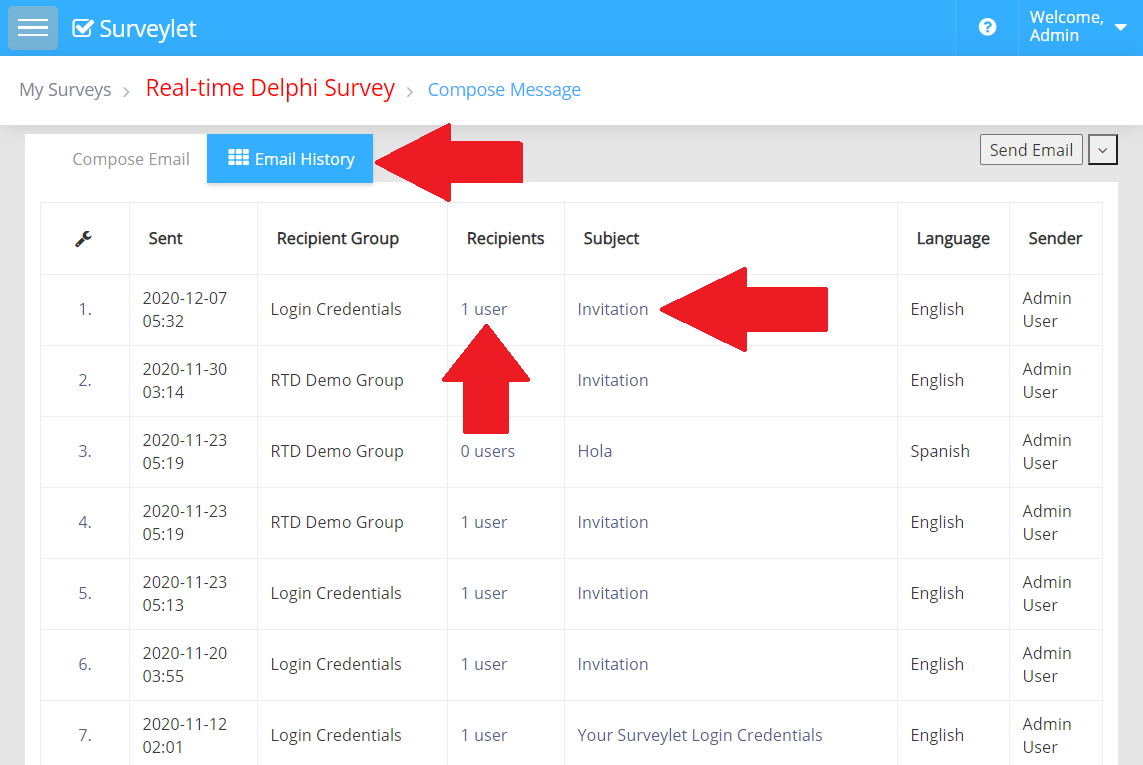 Email History provides a record of messages sent for the survey.